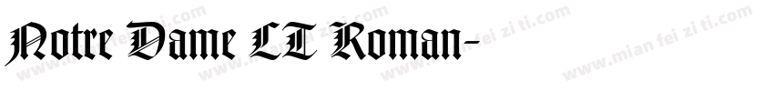 Notre Dame LT Roman字体转换